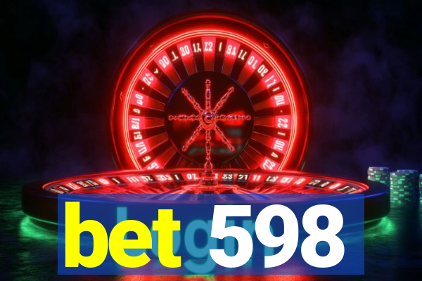 bet 598